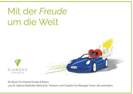 Abbildung von Reithofer-Reinhardt | Mit der Freude um die Welt | 1. Auflage | 2024 | beck-shop.de