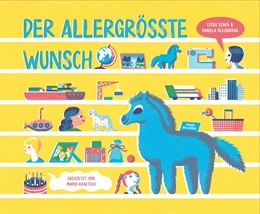 Abbildung von Stará | Der allergrößte Wunsch | 1. Auflage | 2024 | beck-shop.de