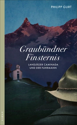 Abbildung von Gurt | Graubündner Finsternis | 1. Auflage | 2022 | beck-shop.de