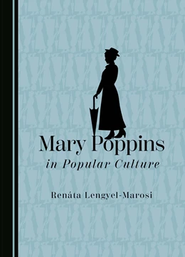 Abbildung von Lengyel-Marosi | Mary Poppins in Popular Culture | 1. Auflage | 2024 | beck-shop.de