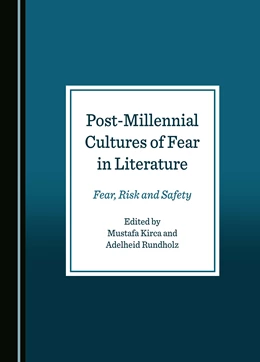Abbildung von Kirca / Rundholz | Post-Millennial Cultures of Fear in Literature | 1. Auflage | 2024 | beck-shop.de