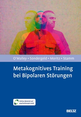 Abbildung von O'Malley / Sondergeld | Metakognitives Training bei Bipolaren Störungen | 1. Auflage | 2025 | beck-shop.de