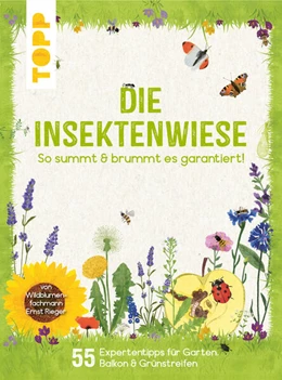 Abbildung von Rieger | Die Insektenwiese: So summt & brummt es garantiert! | 1. Auflage | 2020 | beck-shop.de