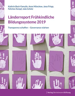 Abbildung von Bock-Famulla / Münchow | Länderreport Frühkindliche Bildungssysteme 2019 | 1. Auflage | 2020 | beck-shop.de