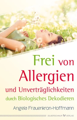 Abbildung von Frauenkron-Hoffmann | Frei von Allergien und Unverträglichkeiten | 1. Auflage | 2020 | beck-shop.de