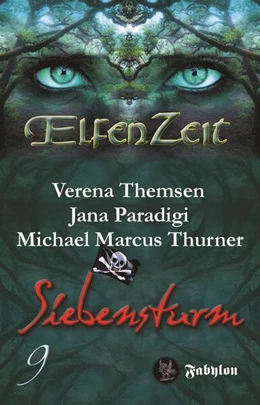 Abbildung von Themsen / Paradigi | Elfenzeit 9: Siebensturm | 1. Auflage | 2021 | beck-shop.de