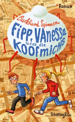 Abbildung von Spinnen | Fipp, Vanessa und die Koofmichs | 1. Auflage | 2020 | beck-shop.de