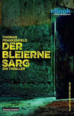 Abbildung von Frankenfeld | Der bleierne Sarg | 1. Auflage | 2020 | beck-shop.de