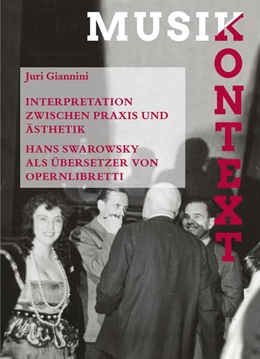 Abbildung von Giannini / Szabó-Knotik | Interpretation zwischen Praxis und Ästhetik. Hans Swarowsky als Übersetzer von Opernlibretti | 1. Auflage | 2020 | beck-shop.de