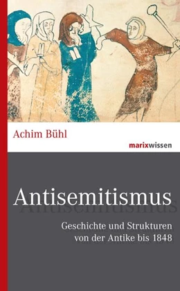 Abbildung von Bühl | Antisemitismus | 1. Auflage | 2020 | beck-shop.de