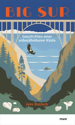 Abbildung von Rosteck | Big Sur | 1. Auflage | 2020 | beck-shop.de