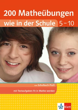 Abbildung von Homrighausen | Klett 200 Matheübungen wie in der Schule Text- und Sachaufgaben Klasse 5 - 10 | 1. Auflage | 2020 | beck-shop.de