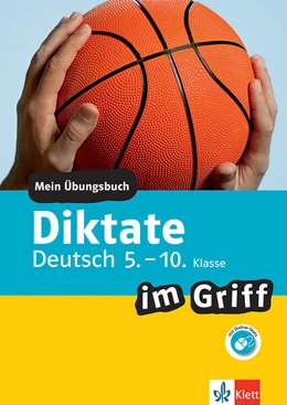 Abbildung von Becker / Döring | Klett Diktate im Griff Deutsch 5.-10. Klasse | 1. Auflage | 2020 | beck-shop.de