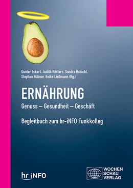 Abbildung von Kösters / Eckert | Ernährung. Genuss - Gesundheit - Geschäft | 1. Auflage | 2020 | beck-shop.de