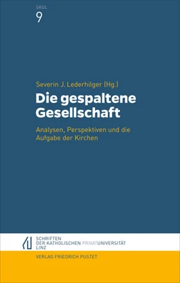 Abbildung von Lederhilger | Die gespaltene Gesellschaft | 1. Auflage | 2020 | beck-shop.de