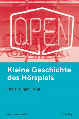 Abbildung von Krug | Kleine Geschichte des Hörspiels | 3. Auflage | 2020 | beck-shop.de