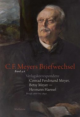 Abbildung von Landshuter / Lukas | Conrad Ferdinand Meyer, Betsy Meyer - Hermann Haessel. Verlagskorrespondenz | 1. Auflage | 2020 | beck-shop.de