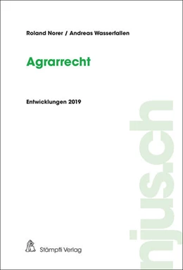 Abbildung von Norer / Wasserfallen | Agrarrecht, Entwicklungen 2019 | 1. Auflage | 2020 | beck-shop.de