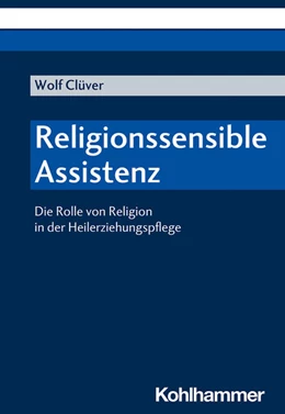 Abbildung von Clüver | Religionssensible Assistenz | 1. Auflage | 2020 | beck-shop.de