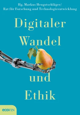 Abbildung von Rat für Forschung und Technologieentwicklung / Hengstschläger | Digitaler Wandel und Ethik | 1. Auflage | 2020 | beck-shop.de