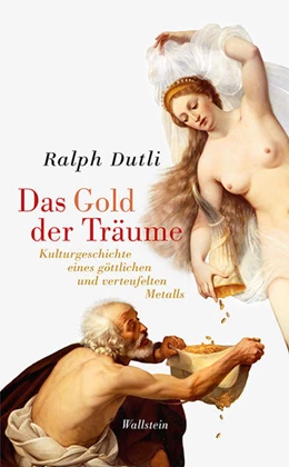 Abbildung von Dutli | Das Gold der Träume | 1. Auflage | 2020 | beck-shop.de