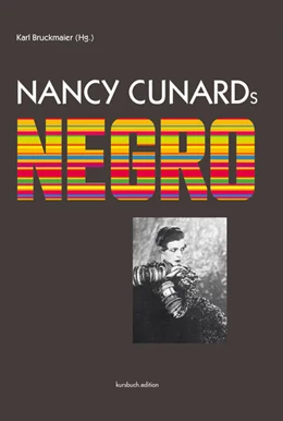 Abbildung von Bruckmaier / Cunard | Nancy Cunards Negro | 1. Auflage | 2020 | beck-shop.de