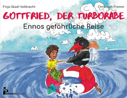 Abbildung von Fromm | Gottfried, der Turborabe - Ennos gefährliche Reise | 1. Auflage | 2020 | beck-shop.de