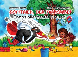 Abbildung von Fromm | Gottfried, der Turborabe - Ennos allerbester Freund | 1. Auflage | 2020 | beck-shop.de