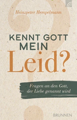Abbildung von Hempelmann | Kennt Gott mein Leid? | 1. Auflage | 2020 | beck-shop.de