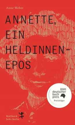Abbildung von Weber | Annette, ein Heldinnenepos | 1. Auflage | 2020 | beck-shop.de