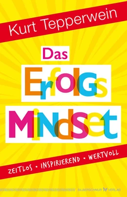 Abbildung von Tepperwein | Das Erfolgs-Mindset | 1. Auflage | 2020 | beck-shop.de
