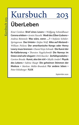Abbildung von Felixberger / Nassehi | Kursbuch 203 | 1. Auflage | 2020 | beck-shop.de