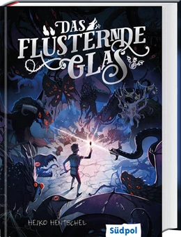 Abbildung von Hentschel | Das flüsternde Glas (Glas-Trilogie Band 2) | 1. Auflage | 2020 | beck-shop.de