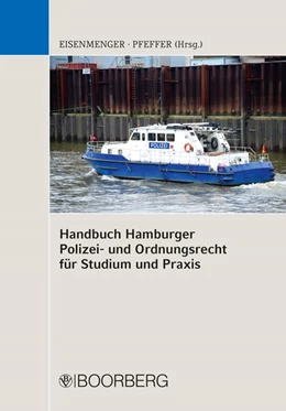 Abbildung von Eisenmenger / Pfeffer | Handbuch Hamburger Polizei- und Ordnungsrecht für Studium und Praxis | 1. Auflage | 2020 | beck-shop.de