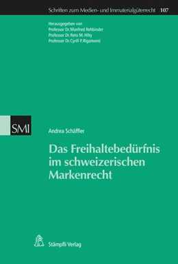 Abbildung von Rehbinder / Hilty | Das Freihaltebedürfnis im schweizerischen Markenrecht | 1. Auflage | 2020 | beck-shop.de