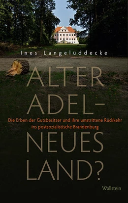 Abbildung von Langelüddecke | Alter Adel - neues Land? | 1. Auflage | 2020 | beck-shop.de