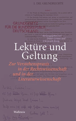 Abbildung von Grimm / König | Lektüre und Geltung | 1. Auflage | 2020 | beck-shop.de