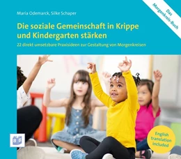 Abbildung von Odemarck / Schaper | Die soziale Gemeinschaft in Krippe und Kindergarten stärken | 1. Auflage | 2020 | beck-shop.de