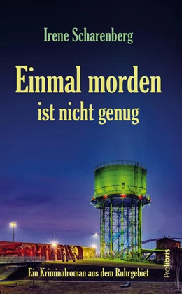Abbildung von Scharenberg / Prolibris Verlag | Einmal morden ist nicht genug | 1. Auflage | 2020 | beck-shop.de