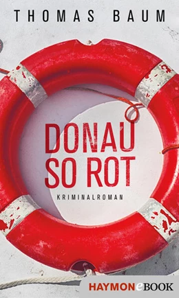 Abbildung von Baum | Donau so rot | 1. Auflage | 2021 | beck-shop.de