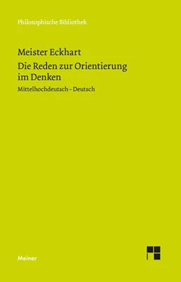 Abbildung von Meister Eckhart / Fischer | Die Reden zur Orientierung im Denken | 1. Auflage | 2020 | beck-shop.de