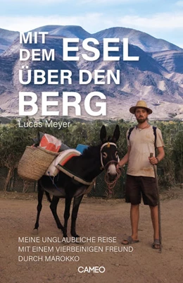 Abbildung von Meyer | Mit dem Esel über den Berg | 1. Auflage | 2020 | beck-shop.de