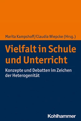 Abbildung von Kampshoff / Wiepcke | Vielfalt in Schule und Unterricht | 1. Auflage | 2020 | beck-shop.de