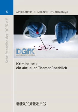 Abbildung von Artkämper / Gundlach | Kriminalistik - ein aktueller Themenüberblick | 1. Auflage | 2020 | beck-shop.de