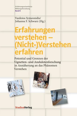 Abbildung von Symeonidis / Schwarz | Erfahrungen verstehen - (Nicht-)Verstehen erfahren | 1. Auflage | 2020 | beck-shop.de