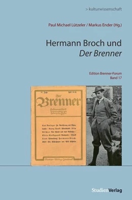 Abbildung von Lützeler / Ender | Hermann Broch und Der Brenner | 1. Auflage | 2020 | beck-shop.de