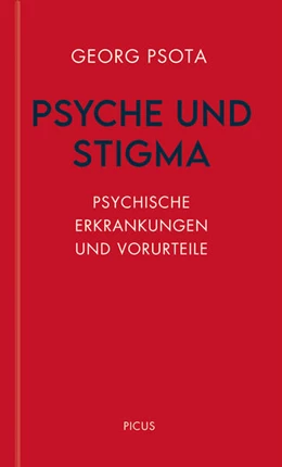 Abbildung von Psota | Psyche und Stigma | 1. Auflage | 2021 | beck-shop.de