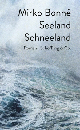 Abbildung von Bonné | Seeland Schneeland | 1. Auflage | 2021 | beck-shop.de