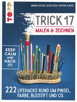 Abbildung von Reiter / Keck | Trick 17 Malen & Zeichnen | 1. Auflage | 2020 | beck-shop.de