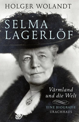 Abbildung von Wolandt | Selma Lagerlöf | 2. Auflage | 2020 | beck-shop.de